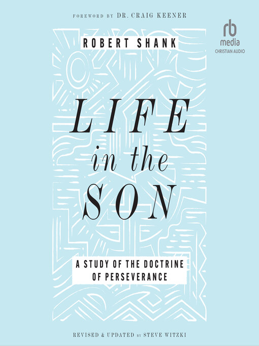 Title details for Life in the Son by Robert Shank - Available